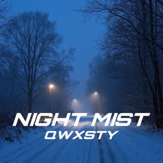 Night Mist